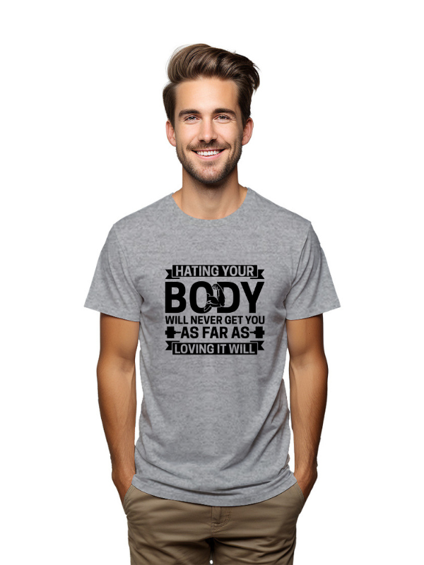 Love Your Body – Motivational Fitness Quote T-Shirt