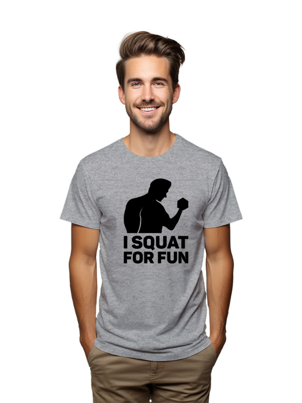Squat For Fun – Men's Fitness Graphic Tee