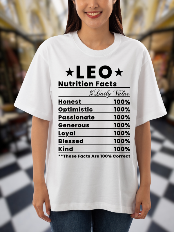 Leo Nutrition Facts Zodiac T-Shirt, Astrological Traits Unisex Oversized Design, White
