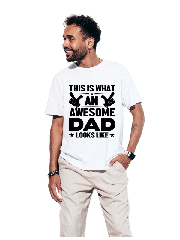 This is what Awesome Dad Looks Like - Father T-Shirt - Quotes - White T-Shirt